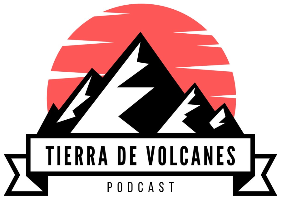 Tierra de Volcanes, podcast